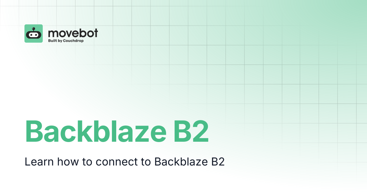 Backblaze B2 | Movebot Documentation