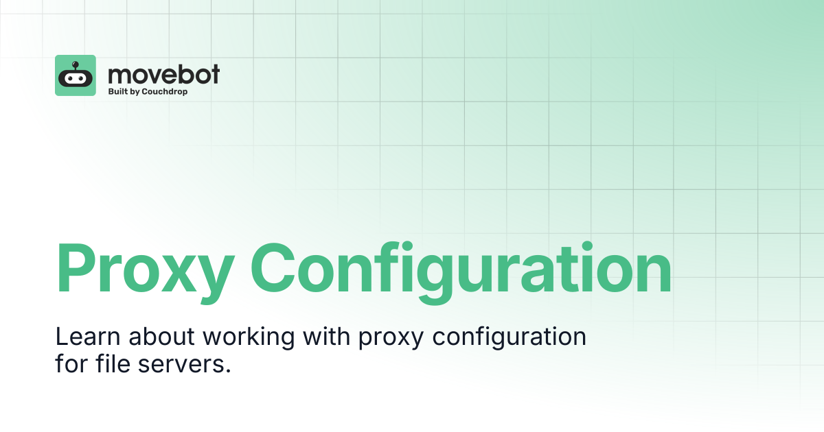 Proxy Configuration | Movebot Documentation