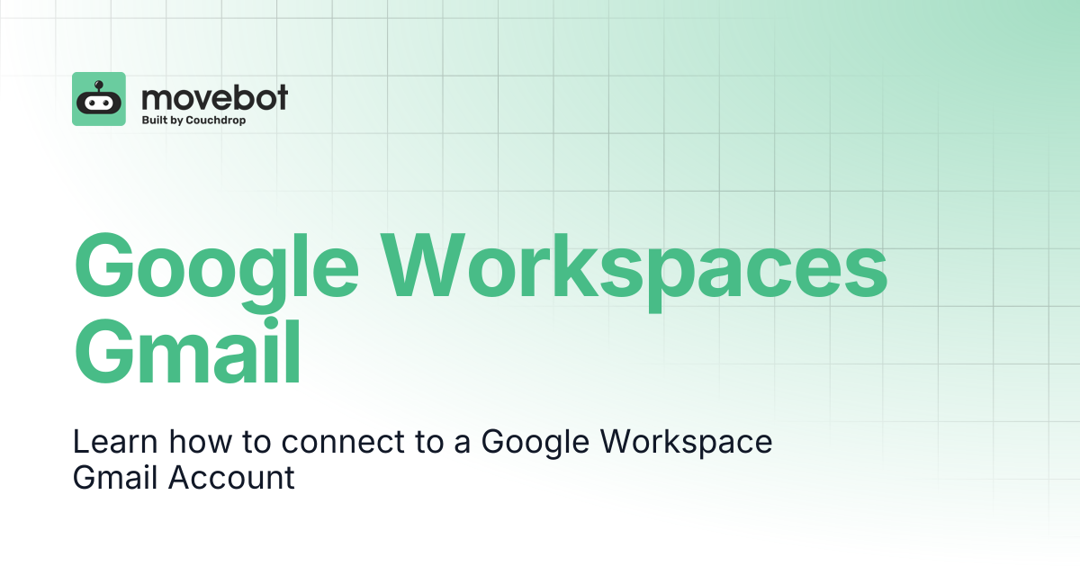 Google Workspaces Gmail | Movebot Documentation
