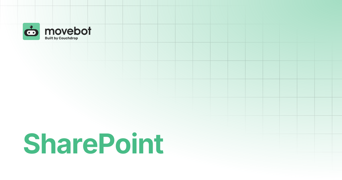SharePoint | Movebot Documentation